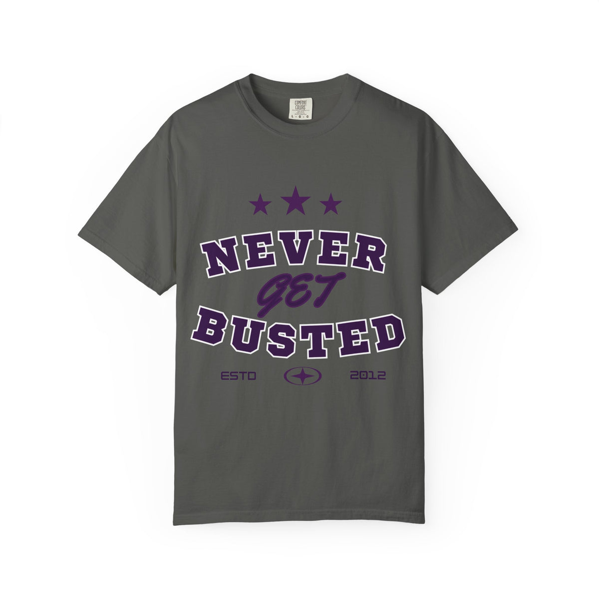 Never Get Busted – Three Star Purple Tee