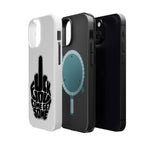 F*CK YOU – Come Get Some iPhone Case