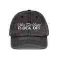 Never Get Busted - Flock Off Cap