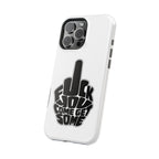 F*CK YOU – Come Get Some iPhone Case