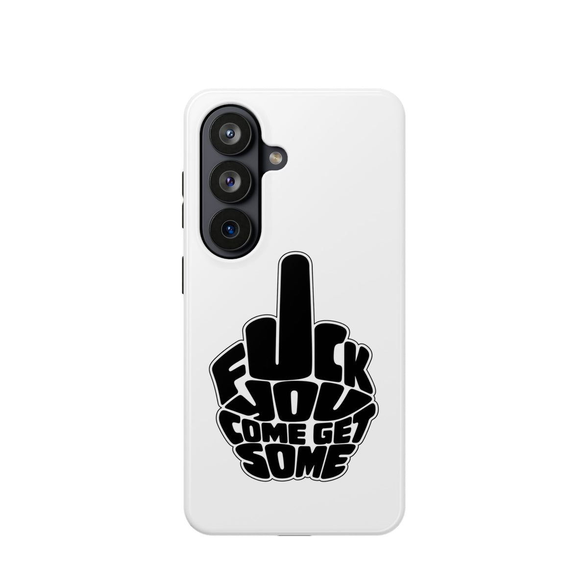 F*CK YOU – Come Get Some iPhone Case