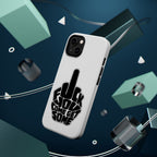 F*CK YOU – Come Get Some iPhone Case