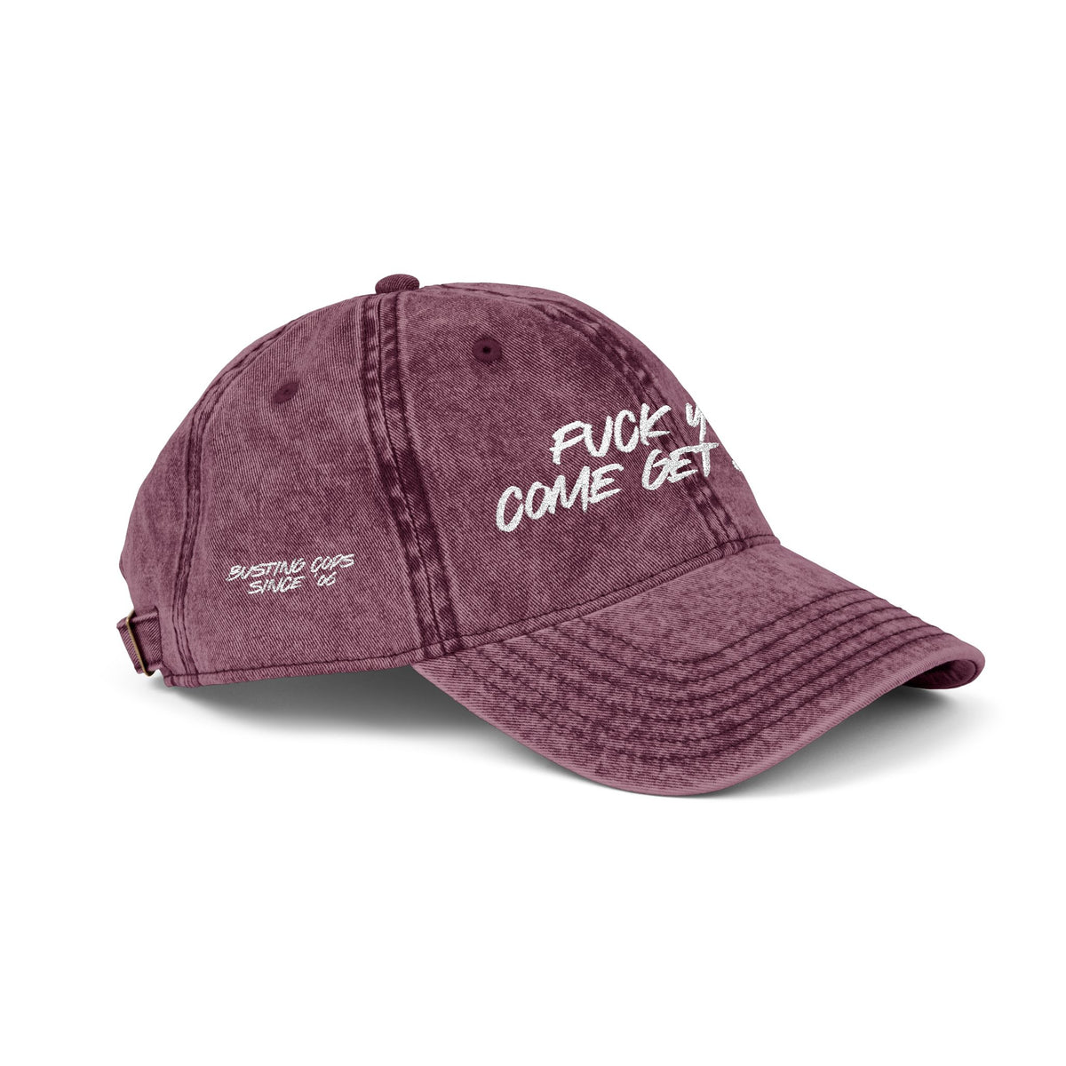 F*CK YOU – Come Get Some Cap