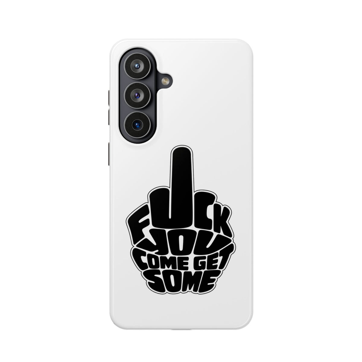 F*CK YOU – Come Get Some iPhone Case