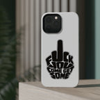 F*CK YOU – Come Get Some iPhone Case