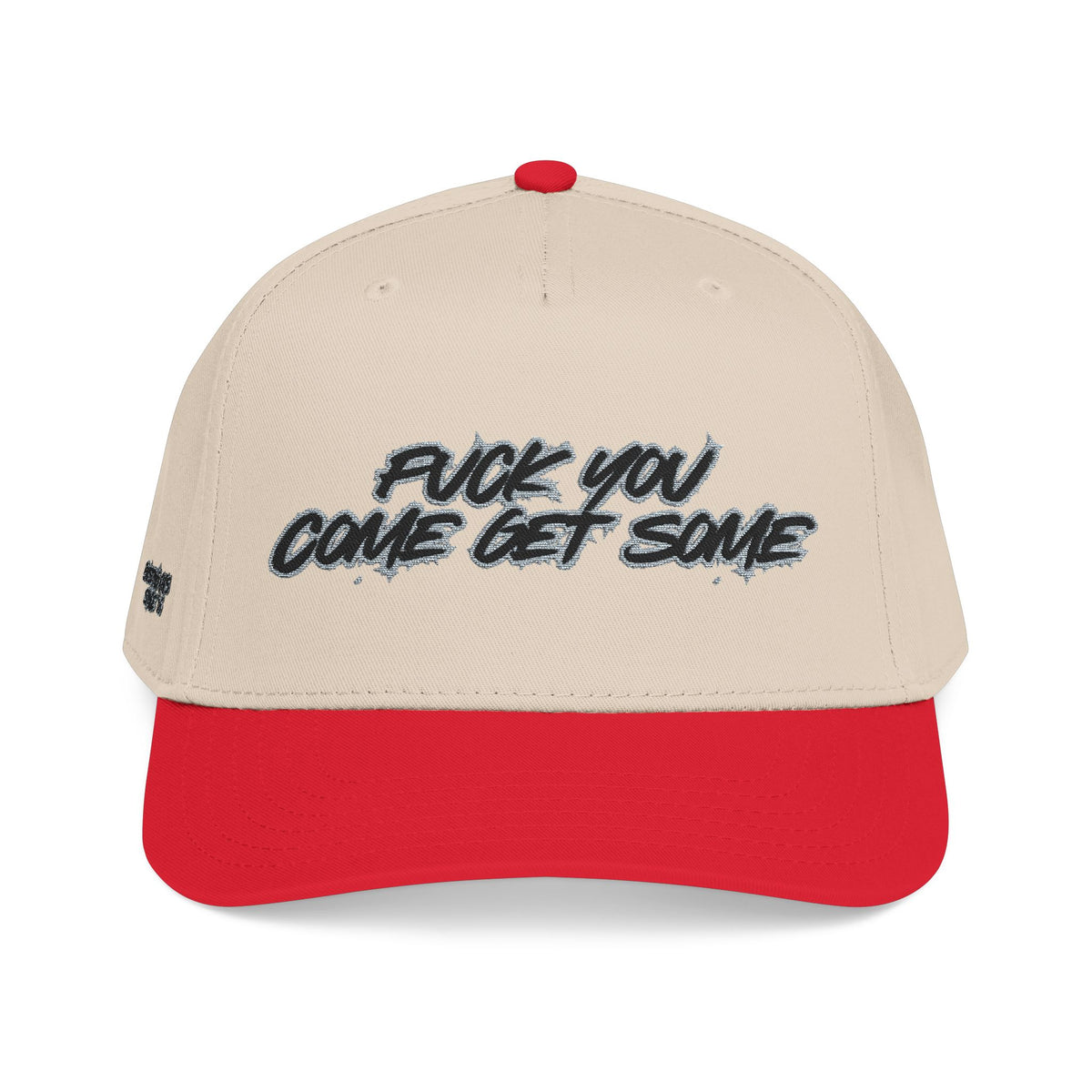 F*CK YOU – Come Get Some Two Tone Cap