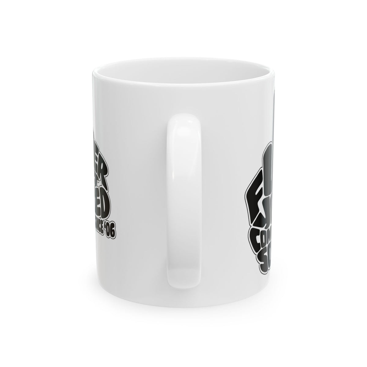 F*CK YOU – Come Get Some Mug, (11oz, 15oz)