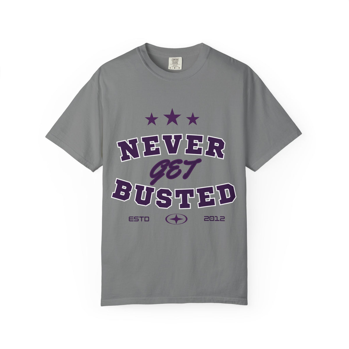Never Get Busted – Three Star Purple Tee