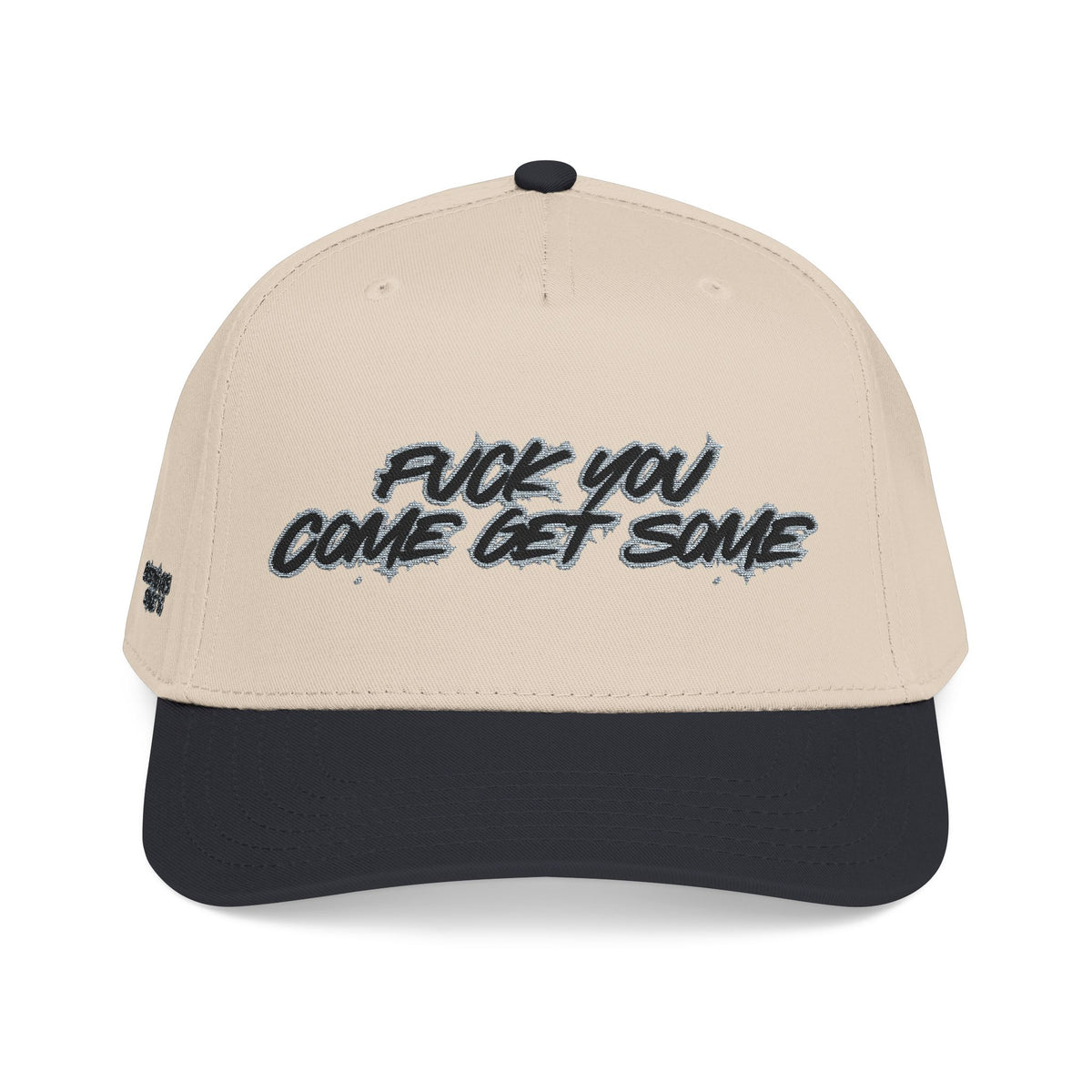 F*CK YOU – Come Get Some Two Tone Cap